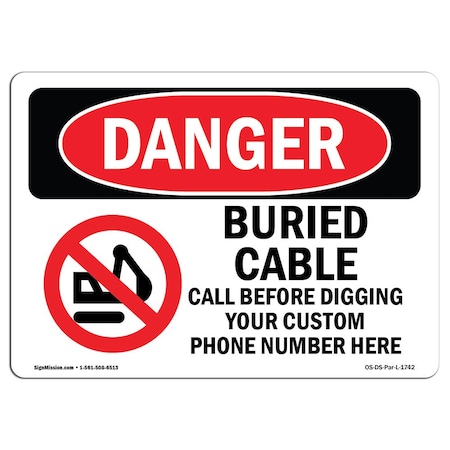 OSHA Danger, Custom Buried Cable Call Before Digging, 10in X 7in Decal